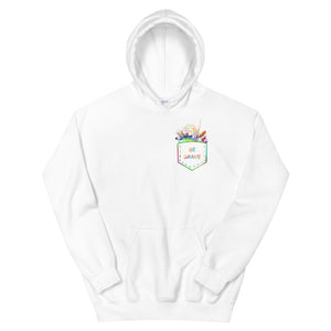 US The Haven: Be Brave - Unisex Hoodie