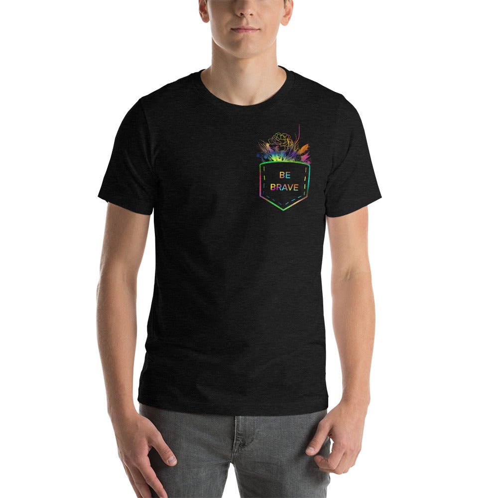 US The Haven: Be Brave - Short-Sleeve Unisex T-Shirt