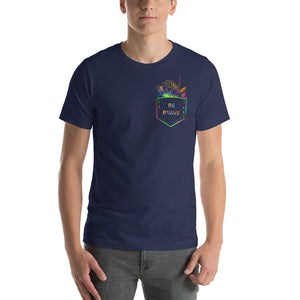 US The Haven: Be Brave - Short-Sleeve Unisex T-Shirt