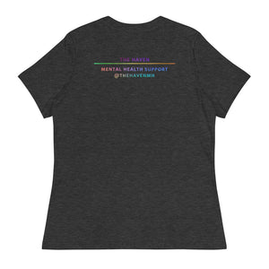 US The Haven: Your Voice Matters - Bohemian-Melodies Collection - Women's Relaxed T-Shirt